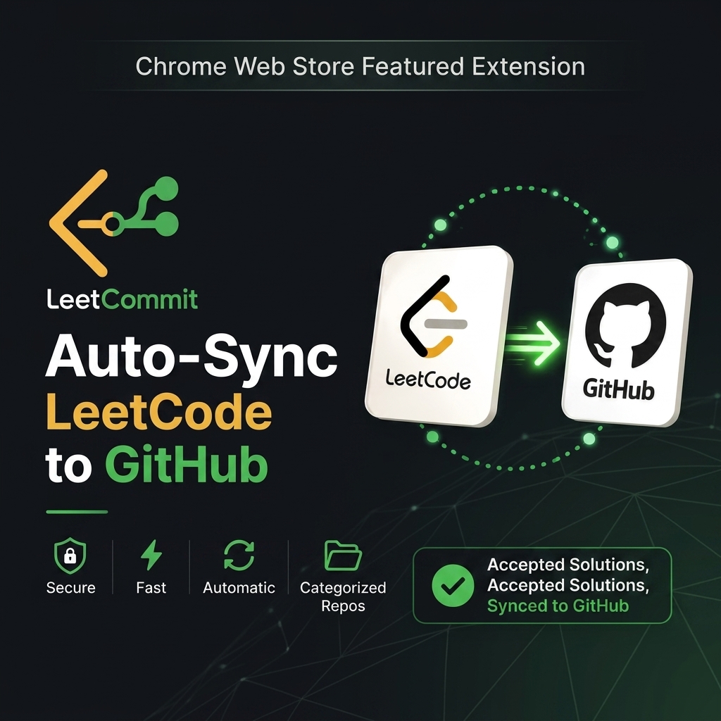 LeetCommit - Auto Sync LeetCode to GitHub